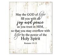 Rustic Wood Sign May The God of Hope Fill You with All Joy And Peace As You Trust in Him, So That You May Overflow with Hope by The Power of The Holy Spirit Romans 1513 Hanging Wooden Plaque Farmhous