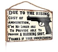 Rustic Wood Sign Rising Ammunition Cost: No Warning Shots Available Wooden Sign Funny Bathroom Art Wood Pantry Signs For Kitchen(20X30CM)
