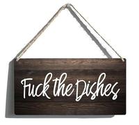 Rustic Wooden Door Hanging Sign Inappropriate Funny Fuck The Dishes Funny Wood Sign Home Wall Decor Rustic Farmhouse Home Decor Wood Sign Wall Art 8X10Inch