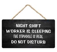 Rustic Wooden Hanging Sign Night Shift Worker Is Sleeping The Struggle Is Real Do Not Disturb Wall Plaque Wood Signs Family Home Porch Decor 8X10Inches