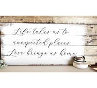 Rustic Wooden Signs Life takes us to unexpected places, love brings us home, wood sign Wall Art Decor Kitchen Cafe Pub Decor Gift 8x12 INCH