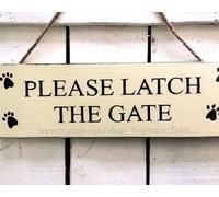 Rustic Wooden Signs Please Latch The Gate. Hand Painted Outdoor Wall Art Decor Kitchen Cafe Pub Gift 6x16 INCH