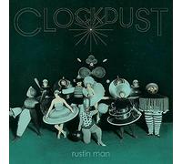 Rustin Man - Clockdust (Vinyl) [VINYL]