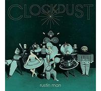 Rustin Man - Clockdust [VINYL]