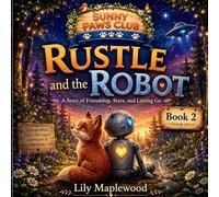 Rustle and the Robot