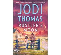 [(Rustler's Moon)] [By (author) Jodi Thomas] published on (January, 2016)