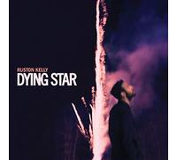 Ruston Kelly - Dying Star
