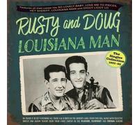 Rusty And Doug - Rusty And Doug - Louisiana Man - The Singles Collection 1953-62