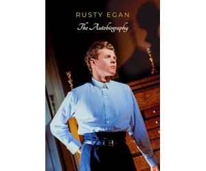 Rusty Egan: The Autobiography