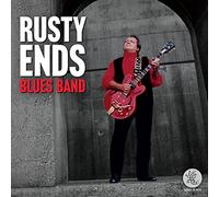 Rusty Ends Blues Band - Rusty Ends Blues Band