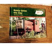 Rusty Saves the Day (Thomas & Friends)