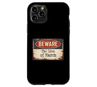 Rusty Sign Beware Ides March Julius Caesar Shakespeare Quote Case for iPhone 11 Pro