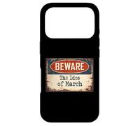 Rusty Sign Beware Ides March Julius Caesar Shakespeare Quote Case for iPhone 17 Pro