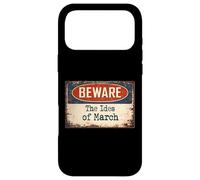 Rusty Sign Beware Ides March Julius Caesar Shakespeare Quote Case for iPhone 17 Pro Max