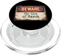 Rusty Sign Beware Ides March Julius Caesar Shakespeare Quote PopSockets PopGrip for MagSafe