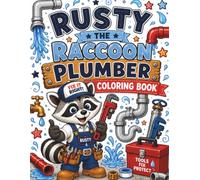 Rusty The Raccoon Plumber Coloring Book