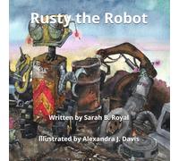 Rusty the Robot