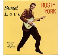 Rusty York - Sweet Love
