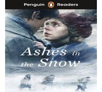 Ruta Sepetys Penguin Readers Level 5: Ashes in the Snow (ELT Graded Reader) : Ruta Sepetys Multicolor
