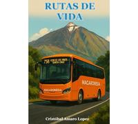 RUTAS DE VIDA (ECOS DEL ALMA)