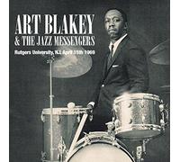 Rutgers University Nj April 15th 1969 by ART & THE JAZZ MESSENGERS BLAKEY