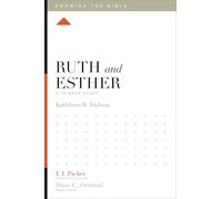 Ruth and Esther: A 12-Week Study (Knowing the Bible)
