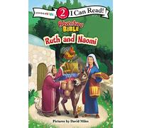 Ruth and Naomi: Level 2 (I Can Read! / Adventure Bible)