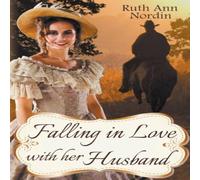 Ruth Ann Nordin Falling In Love With Her Husband Paperback Book Ruth Ann Nordin Multicolor