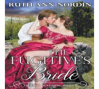 Ruth Ann Nordin The Fugitive's Bride Paperback Book Ruth Ann Nordin Multicolor