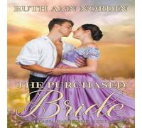 Ruth Ann Nordin The Purchased Bride Paperback Book Ruth Ann Nordin Multicolor