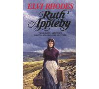 Ruth Appleby: The inspiring and uplifting story of one woman’s quest for a better life…