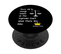 Ruth Bader Ginsburg Feminist When There Are Nine PopSockets Adhesive PopGrip