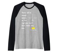 Ruth Bader Ginsburg Feminist When There are Nine Raglan Baseball Tee