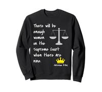 Ruth Bader Ginsburg Feminist When There Are Nine Sweatshirt