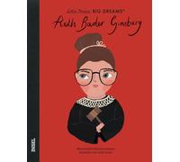 Ruth Bader Ginsburg: Little People, Big Dreams. Deutsche Ausgabe | Kinderbuch ab 4 Jahre | Das perfekte Geschenk zur Einschulung