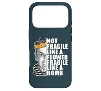 Ruth Bader Ginsburg NOT FRAGILE LIKE A FLOWER BOMB RBG Meme Case for iPhone 17 Pro