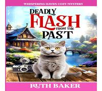 Ruth Baker Deadly Flash from the Past Paperback Book Ruth Baker Multicolor