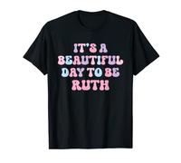 Ruth Beautiful Day Funny Personalized Ruth Birthday T-Shirt