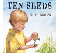 Ruth Brown Ten Seeds Hardback Book Ruth Brown Multicolor