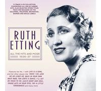 Ruth Etting - All The Hits And More 1926-37