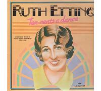 Ruth Etting - Ten Cents A Dance