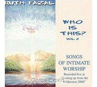 Ruth Fazal - Ruth Fazal - Who Is This Vol.2 - Songs Of Intimate