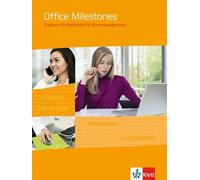 Ruth Feiertag Richar Office Milestones. Englisch für Kaufleute für Bü (Hardback)