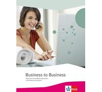 Ruth Feiertag Richard Ho Business to Business. Englische Geschäftsko (Hardback)