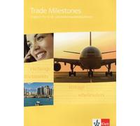 Ruth Feiertag Richard Hoo Trade Milestones. Englisch für Groß- und A (Hardback)