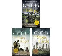 Ruth Galloway Ancient Mysteries Collection by Elly Griffiths: The Chalk Pit, The Dark Angel & The Stone Circle - Underground Secrets, Italian Cults & Prehistoric Rituals (3-Book Set)