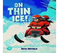 Ruth Hatfield Rapid Plus Stages 10-12 11.4 On Thin Ice Paperback Book Ruth Hatfield Multicolor