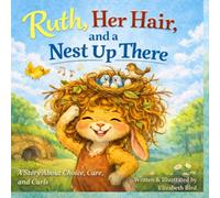 Ruth, Her Hair, and a Nest Up There