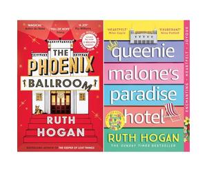 Ruth Hogan Eccentric Sanctuaries Collection: The Phoenix Ballroom & Queenie Malone's Paradise Hotel - Two Heartwarming Novels of Found Family (2-Book Set)