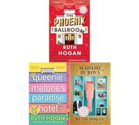 Ruth Hogan Found Families Collection: The Phoenix Ballroom, Queenie Malone's Paradise Hotel & Madame Burova - Three Uplifting Novels of Secrets and Second Chances (3-Book Set)